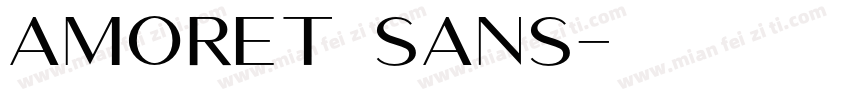 Amoret Sans字体转换